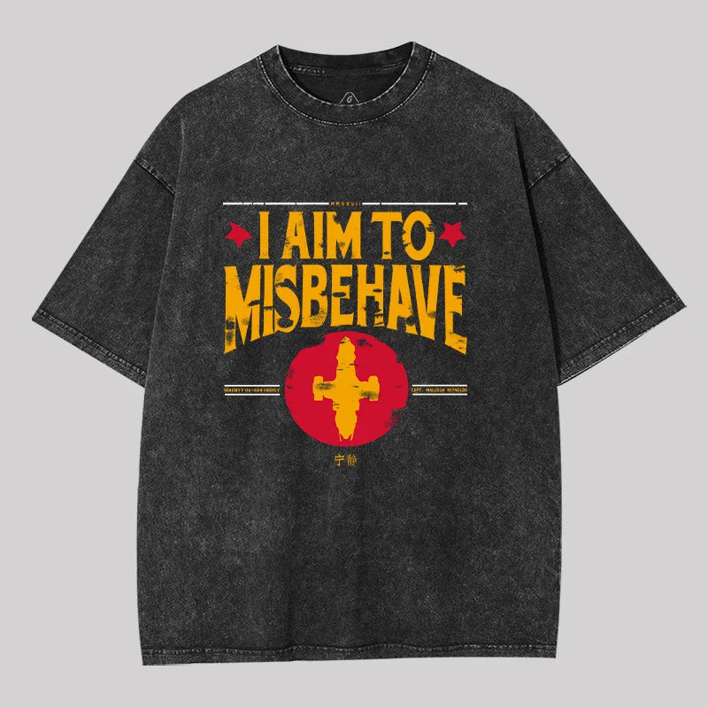 I Aim to Misbehave Firefly Geek Washed T-shirt