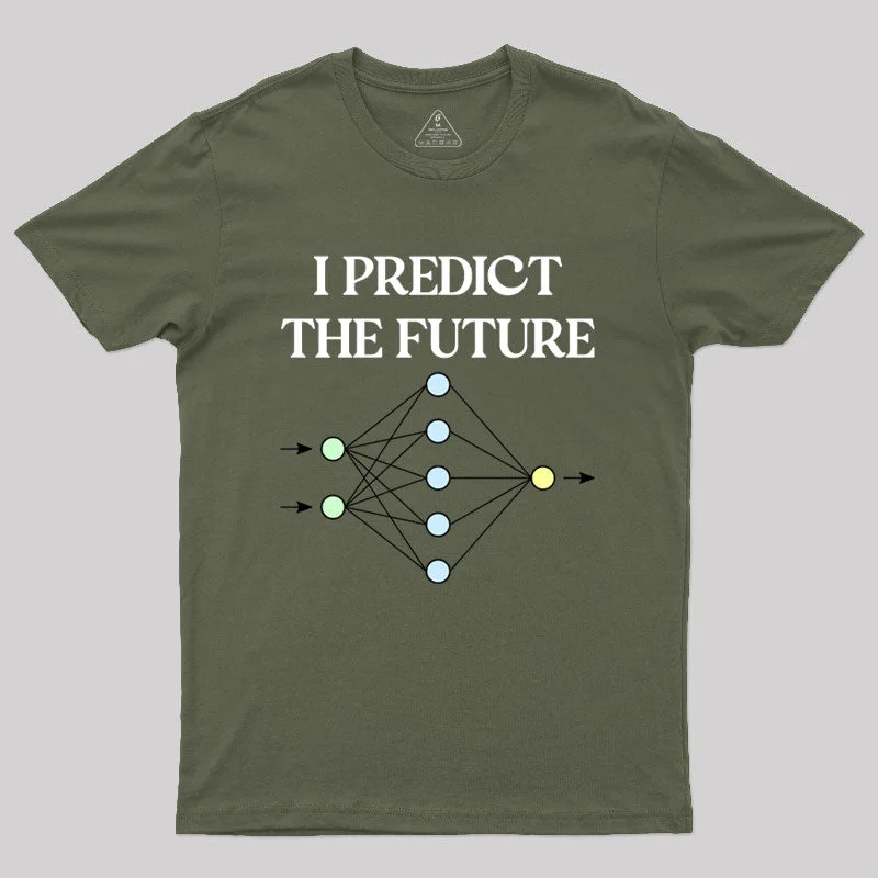 I Predict The Future Geek T-Shirt