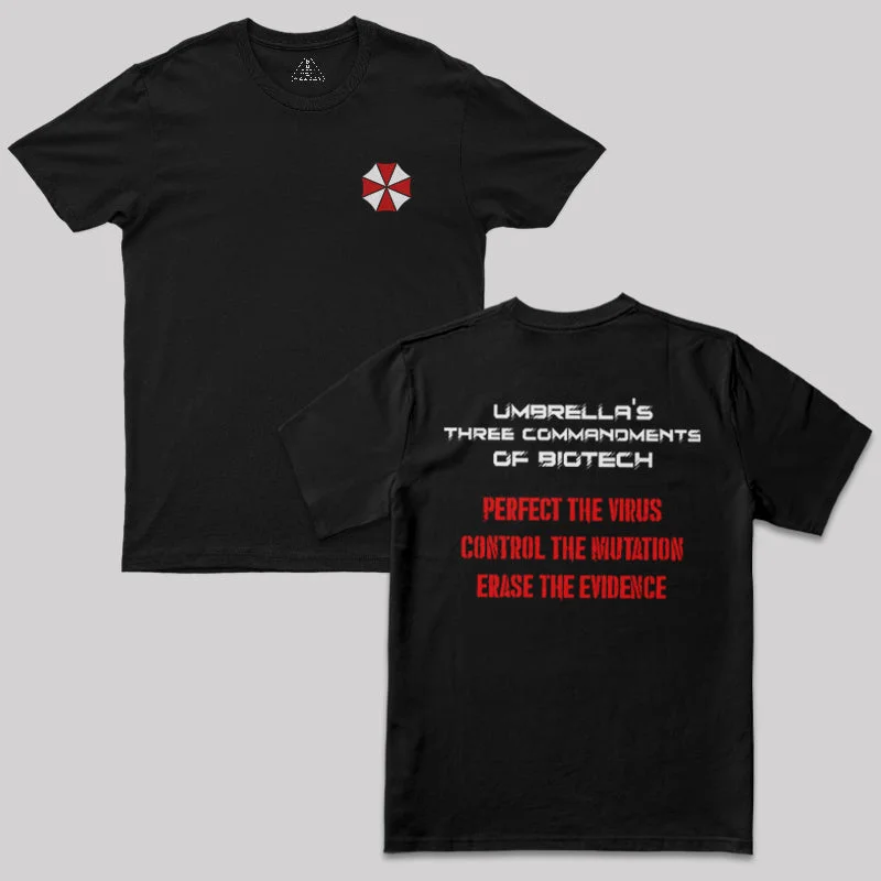 Umbrella’s Three Commandment of Biotech T-Shirt